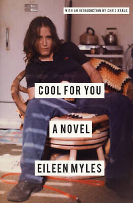 #ad Cool for You: A Novel Paperback By Myles Eileen GOOD $8.55