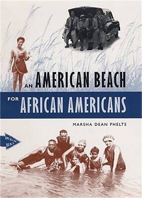 #ad An American Beach for African Americans Paperback or Softback $19.52
