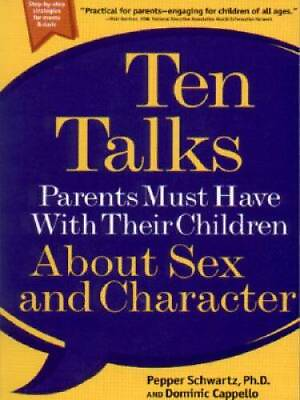 #ad #ad Ten Talks Parents Must Have with Their Children About Sex and Character GOOD $3.73