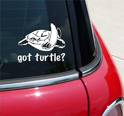 #ad GOT TURTLE? STICKER DECAL OCEAN SEA LIFE BEACH CAR WINDOW WALL ANIMAL SAVE $3.58