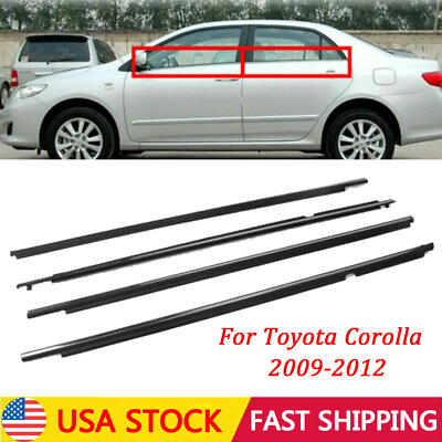 Fit For Toyota Corolla 2009 2012 Window Weatherstrips Moulding Trim Seal Belt 4x $26.80