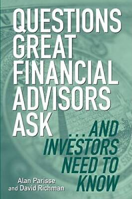 #ad #ad Questions Great Financial Advisors Ask... and Investors Need to Know GOOD $5.38