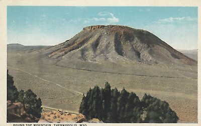 #ad #ad Vintage Postcard WYOMING ROUND TOP MOUNTAIN THERMOPOLIS UNPOSTED $3.00