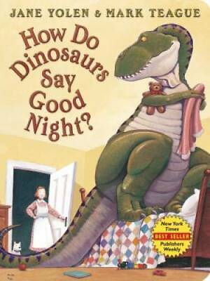 #ad How Do Dinosaurs Say Good Night? Board Book Board book By Yolen Jane GOOD $4.08