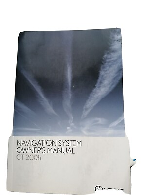 2011 Lexus 200h Navigation System Owner Manual Book GBP 19.99