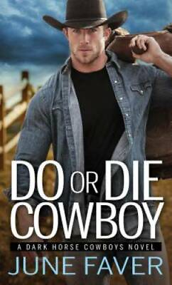 #ad #ad Do or Die Cowboy Dark Horse Cowboys Mass Market Paperback GOOD $3.72