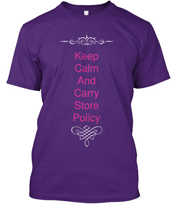 #ad Keep Calm And Carry Store Policy T Shirt Made in the USA Size S to 5XL $21.79