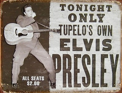 TIN SIGN quot;Elvis Presley Tonight Onlyquot; Celebrity Signs Garage Wall Decor $7.35
