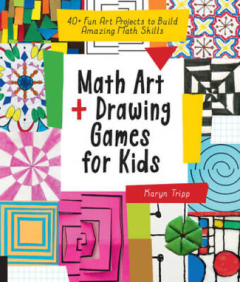 #ad Math Art and Drawing Games for Kids: Fun Art Projects to Build Amazing Ma GOOD $4.46