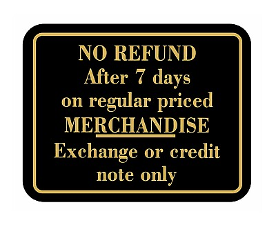 #ad No Refund After 7 Days On Regular Priced Merchandise Retail Store Policy Sign $7.69