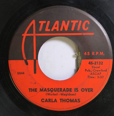 #ad #ad Soul 45 Carla Thomas The Masquerade Is Over I Kinda Think He Does On Atlanti $5.00