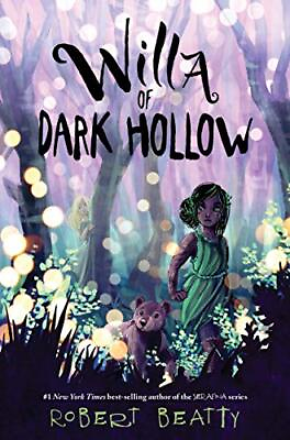 Willa of Dark Hollow Willa of the Wood 2 by Beatty Robert $3.99