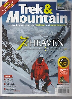 Trek amp; Mountain The Leading Magazine for Trekkers amp; Mountaineers July Aug 2018 $13.99