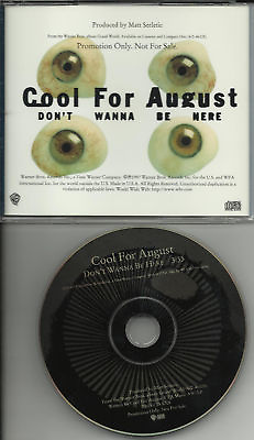 #ad COOL FOR AUGUST Don’t Wanna Be here PROMO DJ CD single $14.99