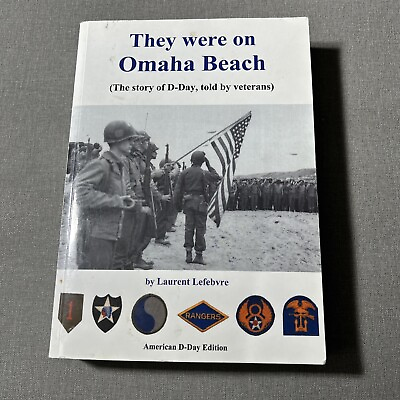#ad They Were On Omaha Beach D Day By Laurent Lefebvre 2004 Trade Paperback Book $20.20