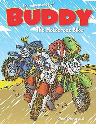 #ad #ad The Adventures of Buddy the Motocross Bike: The Official Coloring Book Bur... $4.28