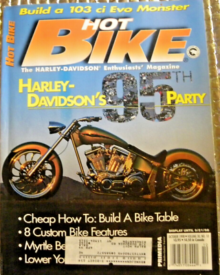 #ad Hot Bike The Harley Davidson Enthusiasts Magazine October 1998 HD 95th Party $11.95