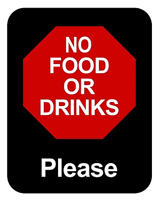 #ad NO FOOD OR DRINKS PLEASE Retail Store Policy Sign Business Message signs $7.69