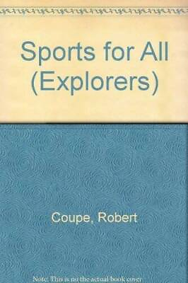 #ad #ad Sports for all Explorers Hardcover By Coupe Robert GOOD $6.07
