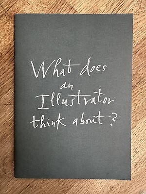 #ad #ad Quentin Blake 2014 Booklet ‘What Does An Illustrator Think About?’ GBP 35.00