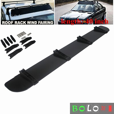 Car Rack Aerodynamic Roof Wind Fairing Air Deflector Kit 40 inches Universal $107.99
