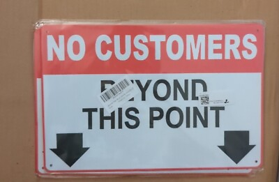 #ad Horizontal Vinyl Property Safety Sign No customer beyond this point STore Policy $11.00