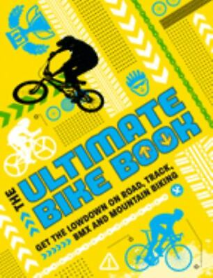 #ad #ad The Ultimate Bike Book: Get the Lowdown on Road Track BMX and Mountain Biking $5.71