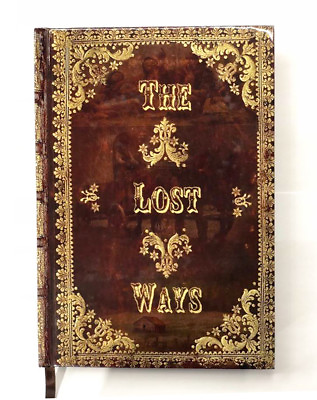 The Lost Ways HardCover special edition $49.00