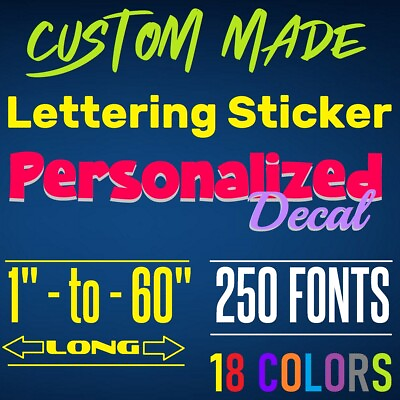 Custom Decal Sticker Vinyl Lettering Personalized Text Window Wall Car Truck 2 $29.99