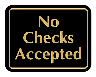 #ad No Checks Accepted Sign Retail Store Merchandise Business Store Sale Signs $7.69
