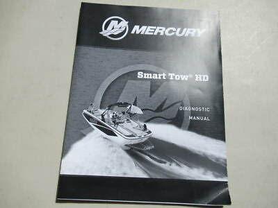 2019 Mercury Outboard Smart Tow HD Diagnostic Manual P N 90 8M0160556 $35.18