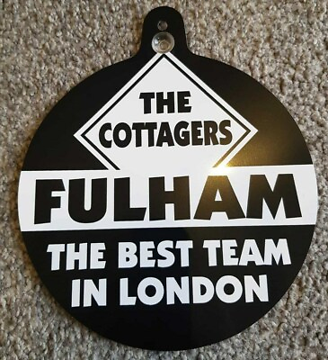#ad Fulham Car Bedroom Window Hanger quot;Fulham The Best Team In Londonquot; GBP 2.99