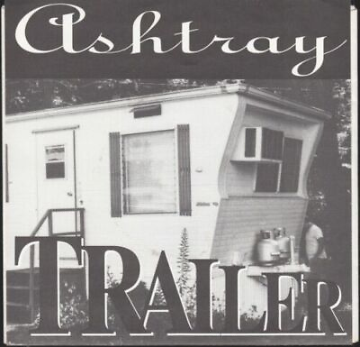 ASHTRAY TRAILER RIDING ON THE TRAIN 1991 SHOE r 45 RPM 45 RPM VINYL $3.99
