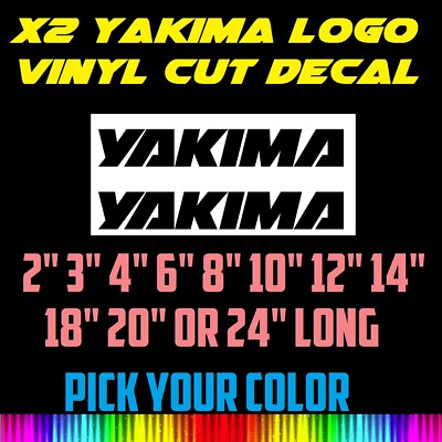 x2 High Quality Yakima Logo Vinyl Sticker Decal 3quot; 4quot; 6quot; 8quot; 12quot; 14quot; 18quot; 20quot; 24quot; $5.59