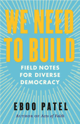#ad #ad We Need To Build: Field Notes for Diverse Democracy Hardcover GOOD $5.24