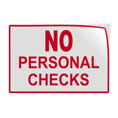 #ad Horizontal Vinyl Stickers No Personal Checks Business Store Policy Property $9.99