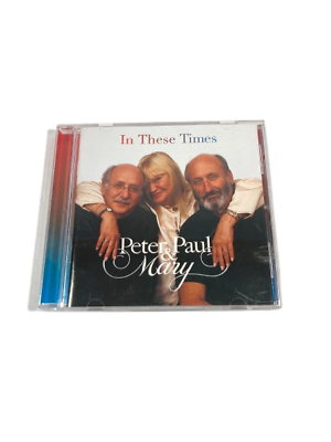 #ad Peter Paul and Mary In These Times Music CD Disc 2003 Rhino Records R2 73957 $4.99