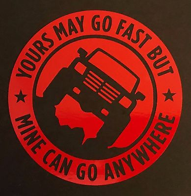 #ad Yours May Go Fast Decal Sticker 4X4 4WD Off Road Dirt Truck For Chevy Ford GMC $3.95