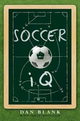 #ad #ad Soccer IQ: Things That Smart Players Do Vol. 1 Paperback By Blank Dan GOOD $4.53