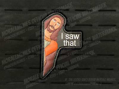 #ad I Saw That Jesus Meme Funny PVC Morale Patch $11.99