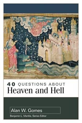 #ad 40 Questions about Heaven and Hell Paperback or Softback $18.66