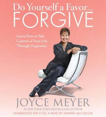 Do Yourself a FavorForgive: Learn How to Take Control of Your Life Thr GOOD $7.61