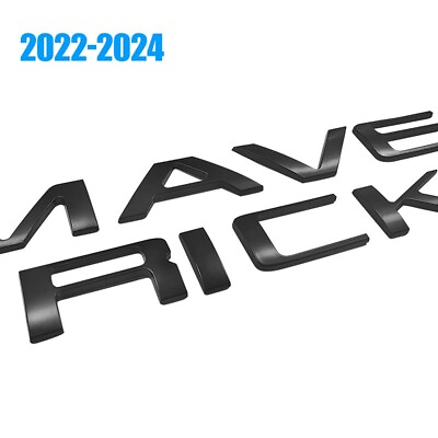 #ad #ad 2022 2024 TAILGATE INSERTS LETTERS FOR MAVERICK REAR RAISED EMBLEMS MATTE BLACK $14.99