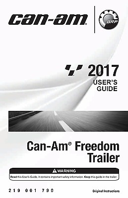 #ad New Can Am Freedom Trailer 2017 Owners Operators Manual Bound Book FREE Samp;H $49.90
