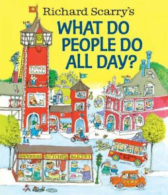 #ad Richard Scarry#x27;s What Do People Do All Day? Richard Scarry#x27;s Busy World GOOD $6.60