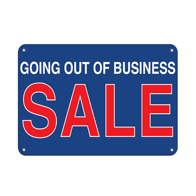 #ad Horizontal Metal Sign Multiple Sizes Going out Business Sale Store Policy $14.99